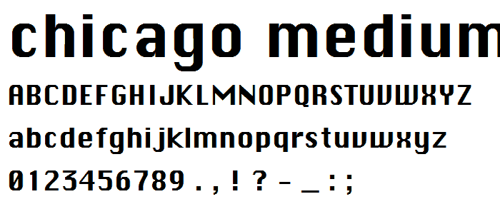 Chicago Medium font