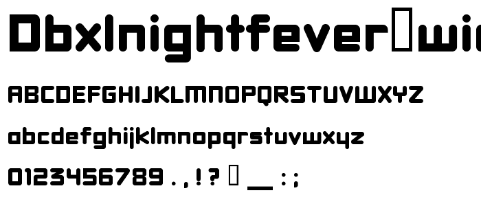 DBXLNightfever Wide font