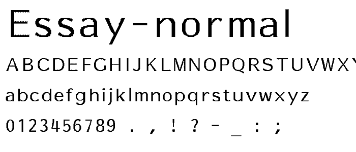 Essay-Normal font