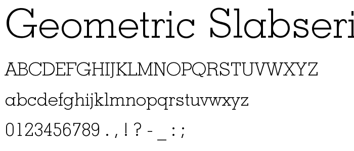 Geometric Slabserif 703 Light BT font
