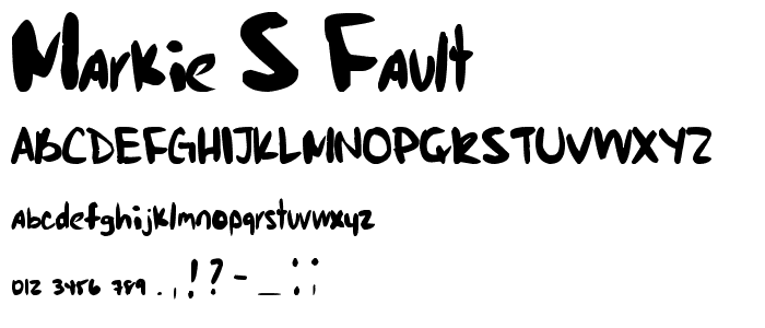 Markie_s Fault font