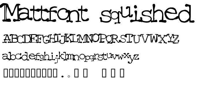Mattfont Squished Black font