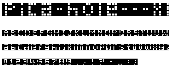 Pica Hole  XPL font