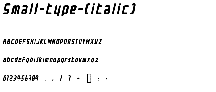 Small type (italic) font