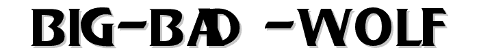 Big%20Bad%20Wolf font