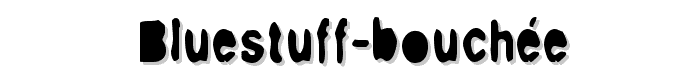 BlueStuff%20Bouch%C3%A9e font