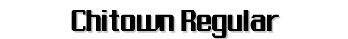 ChiTown%20Regular font