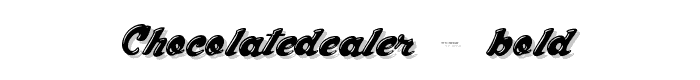 ChocolateDealer%20Bold font