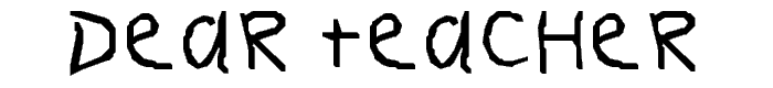 Dear%20Teacher font