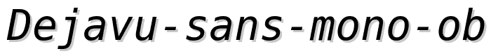 DejaVu%20Sans%20Mono%20Oblique font