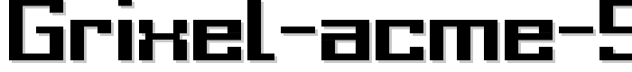 Grixel%20Acme%209%20Regular%20Bold font