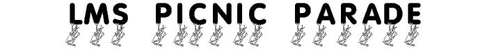 LMS%20Picnic%20Parade font