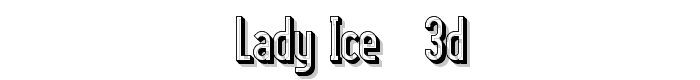 Lady%20Ice%20-%203D font