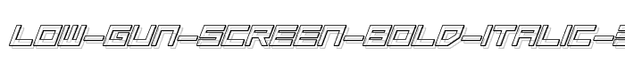 Low%20Gun%20Screen%20Bold%20Italic%203D font