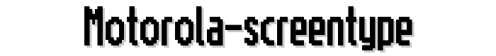 Motorola%20ScreenType font