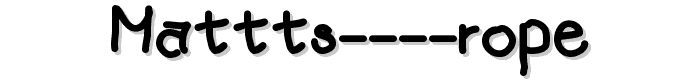 mattts%20%20rope font