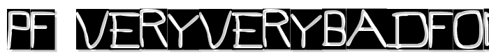 Pf_veryverybadfont7%20Inverted font