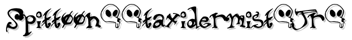Spittoon%20taxidermist%20jr%20 font
