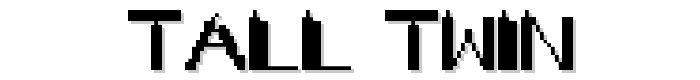TALL%20TWIN font