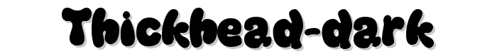 Thickhead%20Dark font
