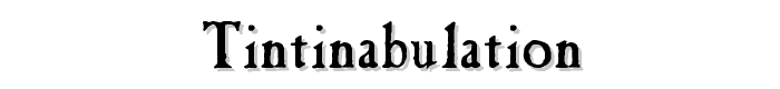 Tintinabulation font