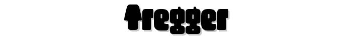 Tregger font