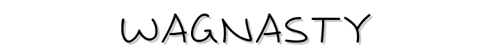 Wagnasty font
