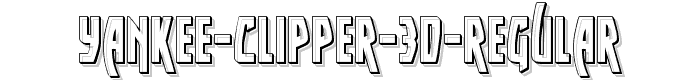 Yankee%20Clipper%203D%20Regular font
